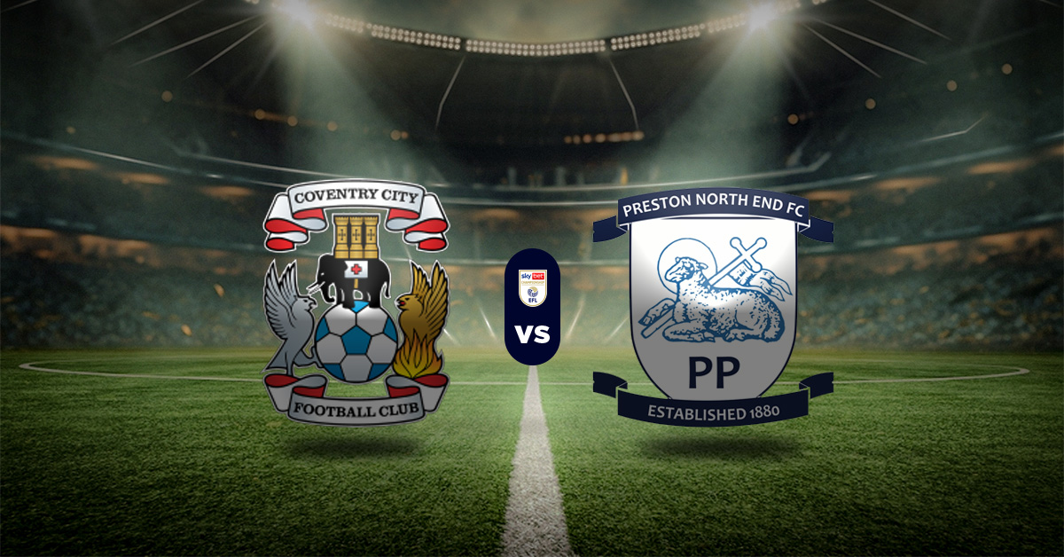 Pronóstico Championship: Coventry vs Preston – resultados championship hoy