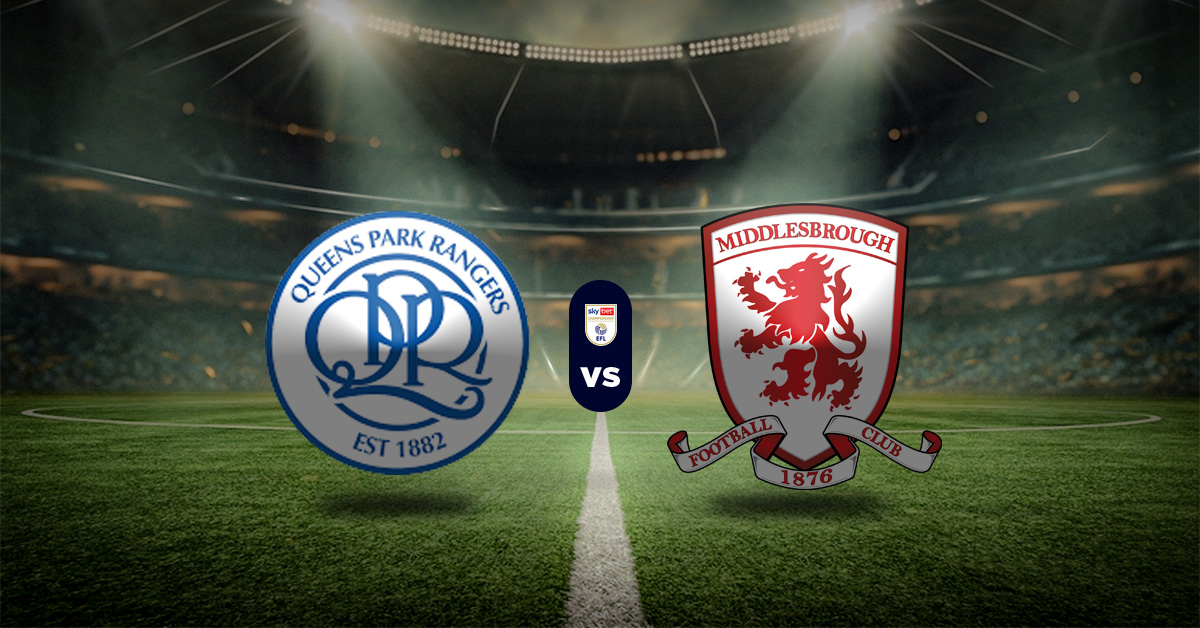 Pronóstico Queens Park Rangers vs Middlesbrough - resultados championship hoy