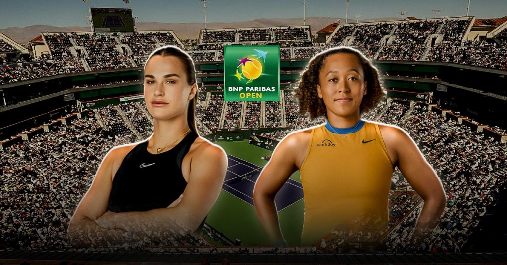 Pronóstico Sabalenka vs Osaka – cuotas WTA Indian Wells