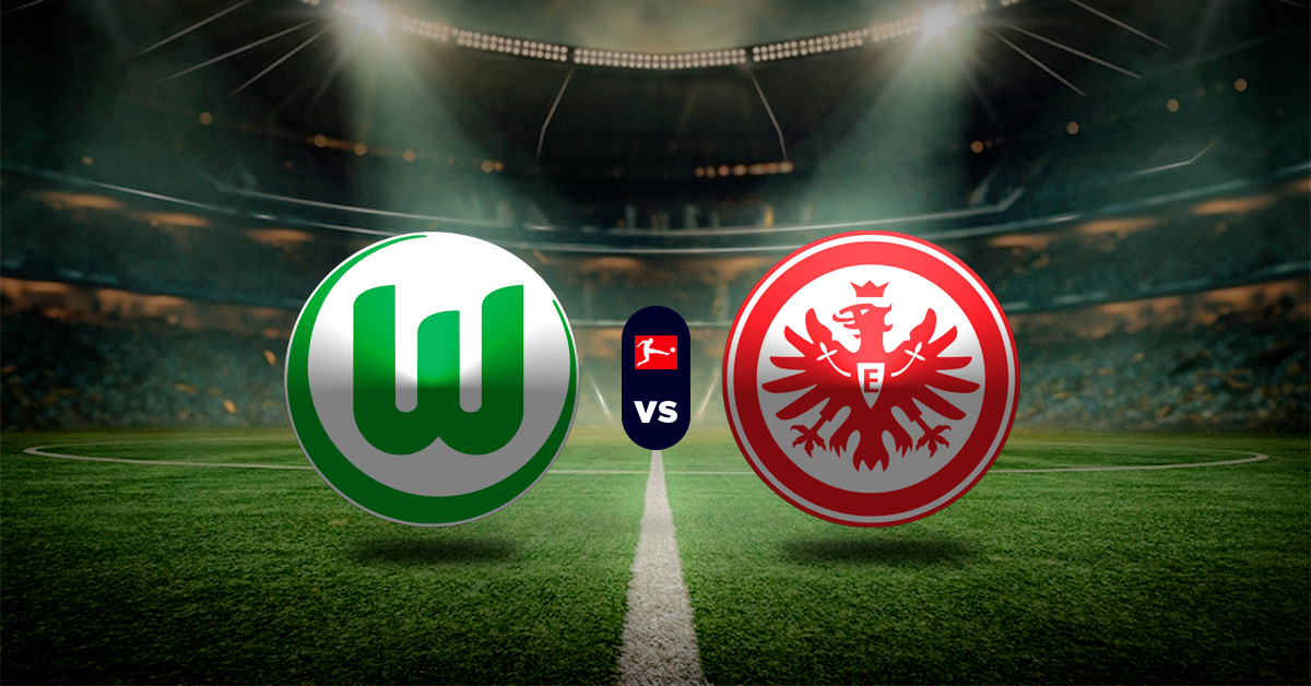 Pronóstico Bundesliga: Wolfsburgo vs Eintracht Frankfurt - resultados de la bundesliga hoy