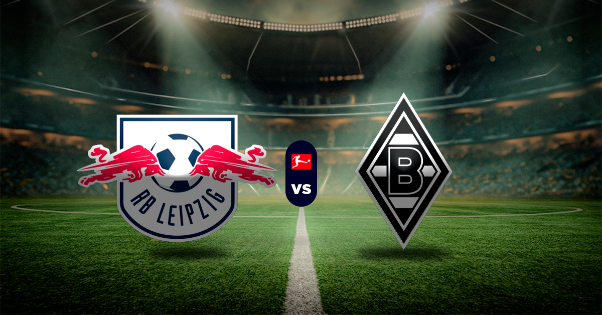 Pronóstico Bundesliga hoy: RB Leipzig vs Borussia M’Gladbach – cuotas liga alemana