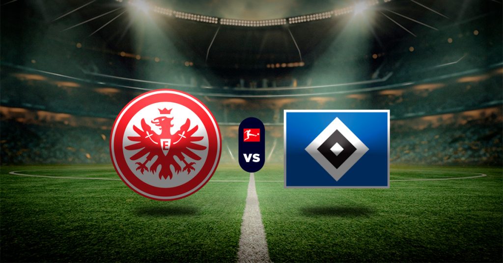 Pronóstico Eintracht Frankfurt vs Hamburgo – Resultados liga alemana
