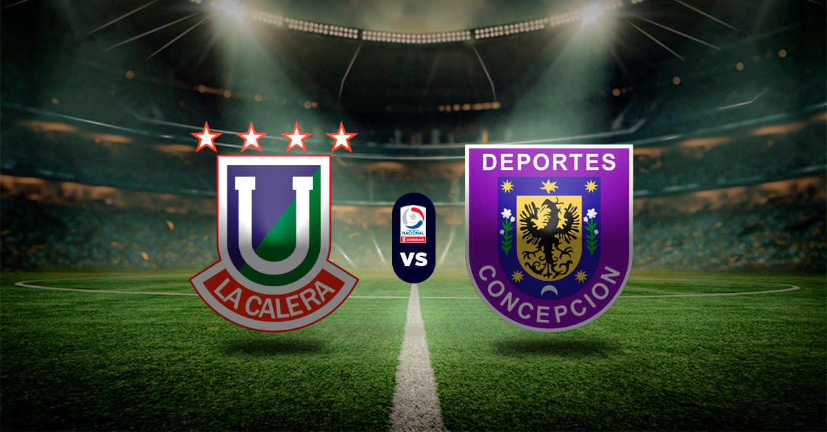 Pronóstico Unión La Calera vs Deportes Concepción – cuotas futbol liga chilena