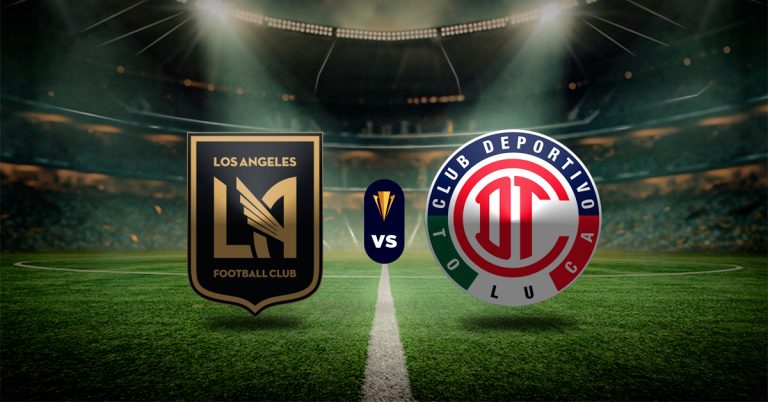 Pronóstico Concacaf Champions Cup: Los Ángeles FC vs Toluca – Apuestas concacaf liga de campeones