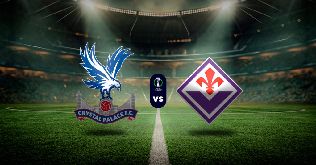Pronóstico Crystal Palace vs Fiorentina – Datos uefa conference league