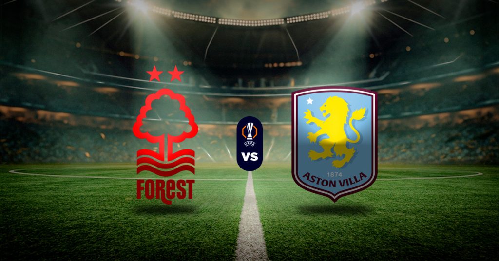 Pronóstico Nottingham Forest vs Aston Villa – cuotas uefa europa league hoy