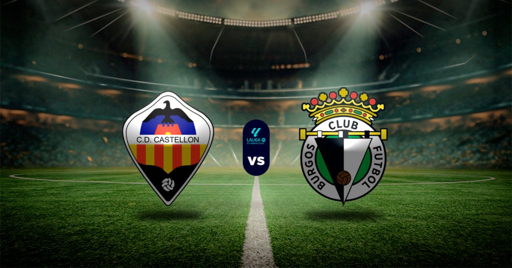 Pronóstico de LaLiga Hypermotion: Castellón vs Burgos - Apuestas la liga hypermotion
