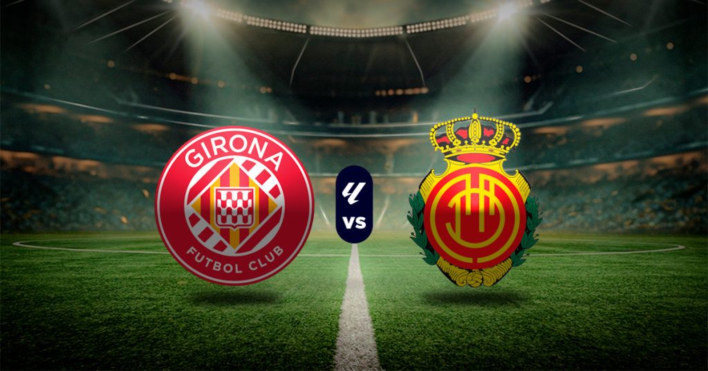 Pronóstico LaLiga: Girona vs Mallorca – resultado fútbol español hoy