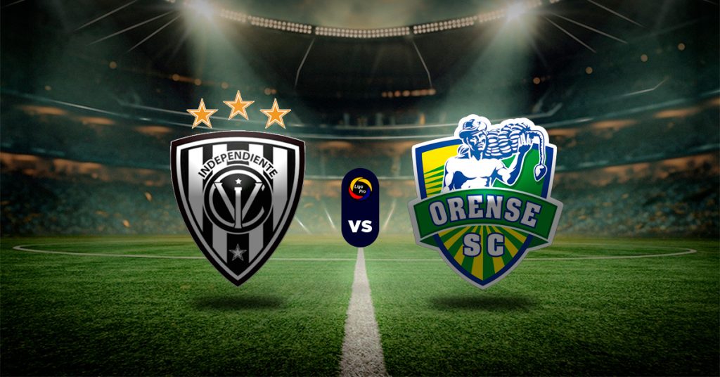 Pronóstico Liga Pro Ecuador: Independiente Del Valle vs Orense  - Apuesta ecuador serie a