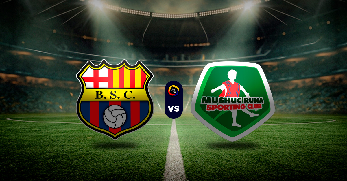 Pronóstico Barcelona SC vs Mushuc Runa – cuotas liga de ecuador hoy