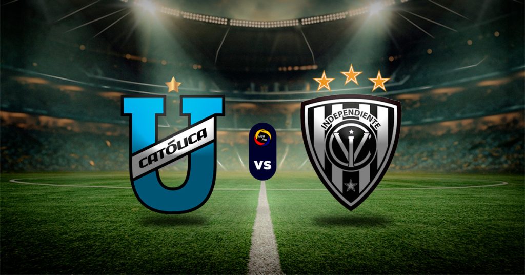 Pronóstico Universidad Católica vs Independiente Del Valle – Datos liga de ecuador