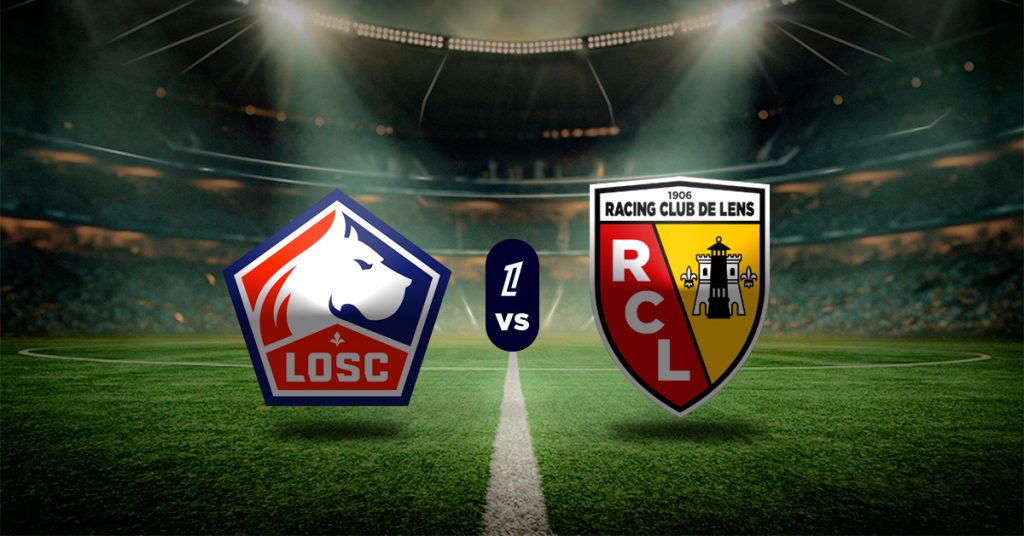 Pronóstico Ligue 1: Lille vs Lens – Apuestas ligue 1 standings