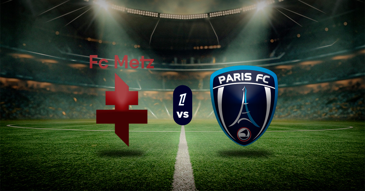 Pronóstico Metz vs París FC – resumen league 1