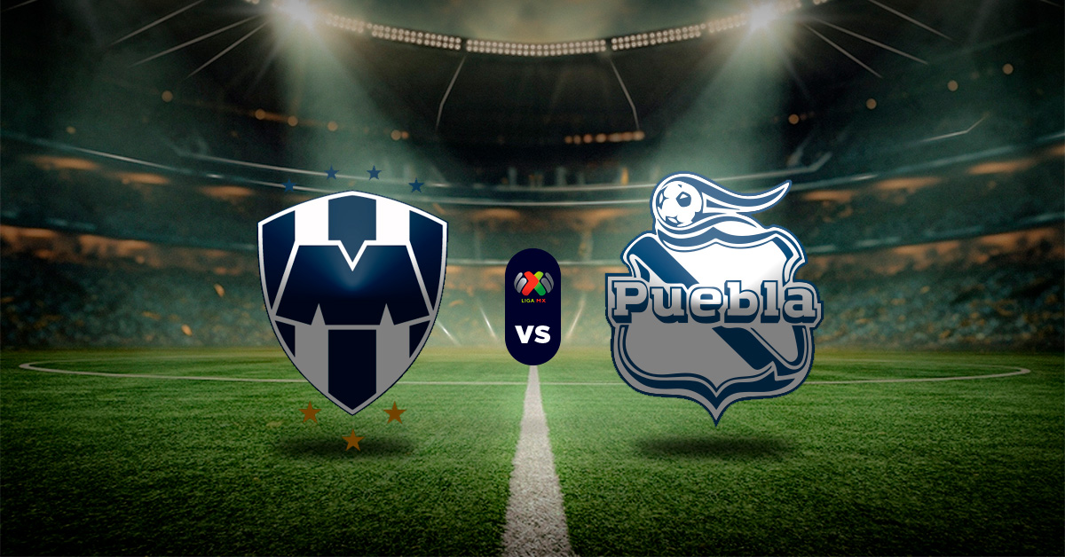 Pronóstico Monterrey vs Puebla – resultado de la liga mexicana