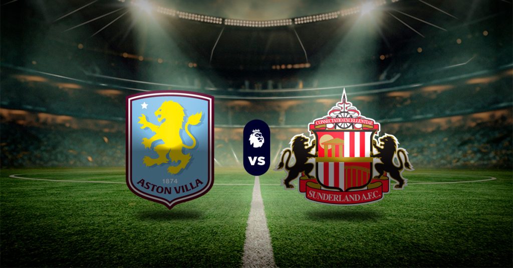 Pronóstico Aston Villa vs Sunderland – Datos premier league hoy