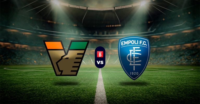 Pronósticos Venezia vs Empoli – resultados serie b italia