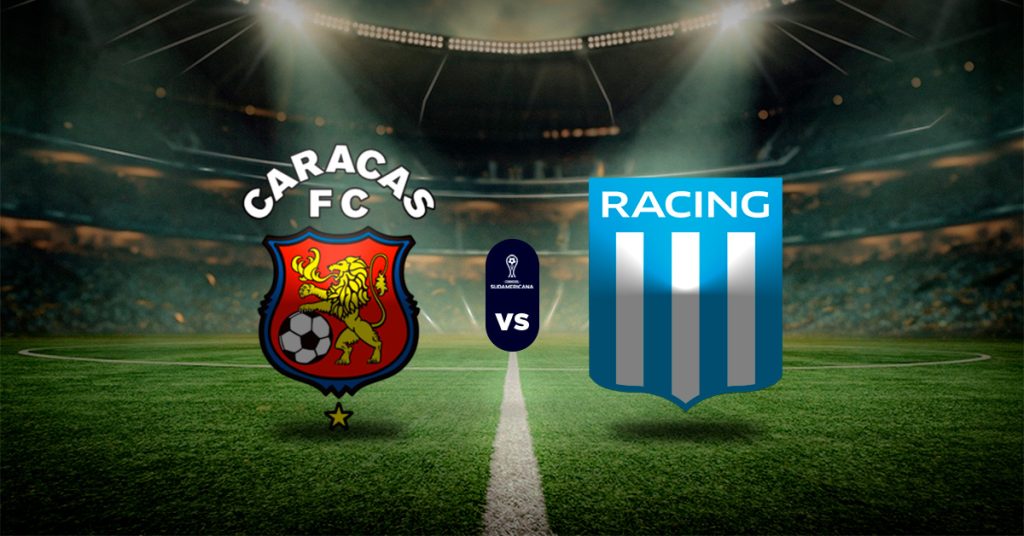 Pronósticos Caracas FC vs Racing Club – cuotas copa sudamericana hoy