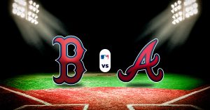 Pronóstico Red Sox vs Braves - pronostico mlb para hoy