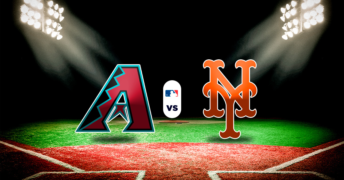 Pronóstico Dbacks vs Mets - Datos MLB en vivo hoy