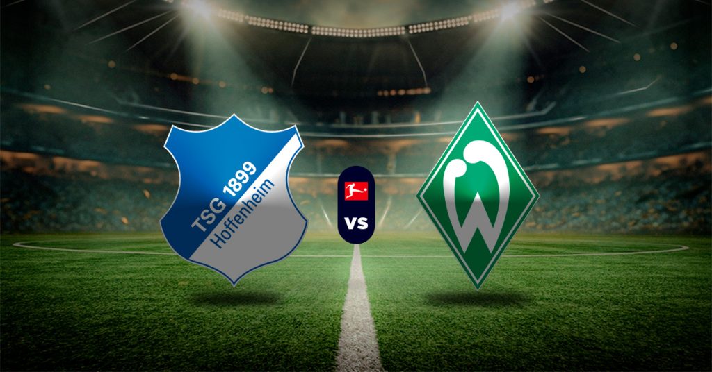 Pronóstico Hoffenheim vs Werder Bremen – resultados de la bundesliga