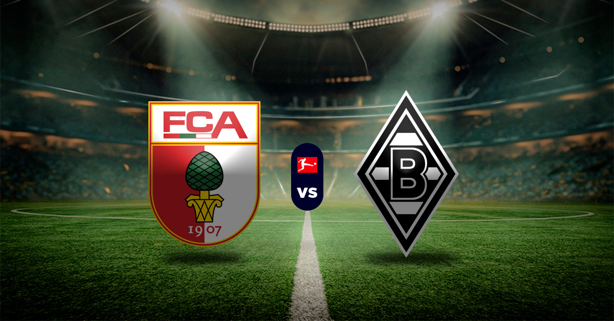 Pronóstico Augsburgo vs Mönchengladbach | bundesliga resultados hoy