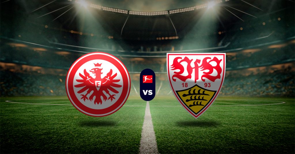 Pronóstico Eintracht Frankfurt vs Stuttgart – resultados de la bundesliga