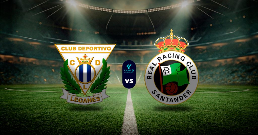 Pronóstico Leganés vs Racing Santander - resultados LaLiga Hypermotion