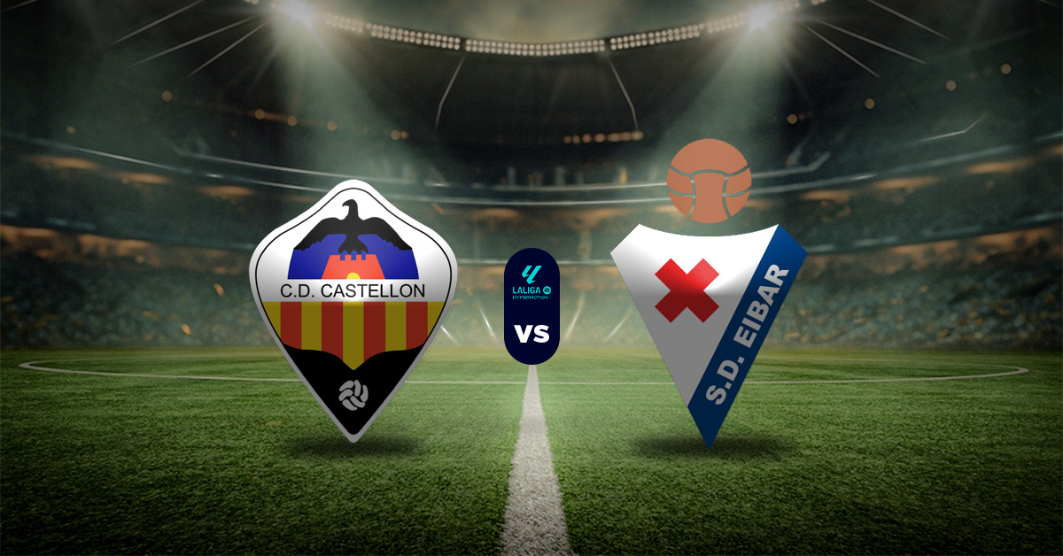 Pronóstico Castellón vs Eibar - Datos LaLiga Hypermotion
