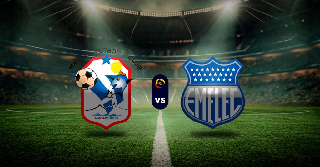 Pronóstico Manta vs Emelec - resultados de la liga de ecuador