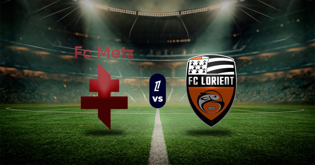 Pronóstico Metz vs Lorient – Resultados de la ligue 1