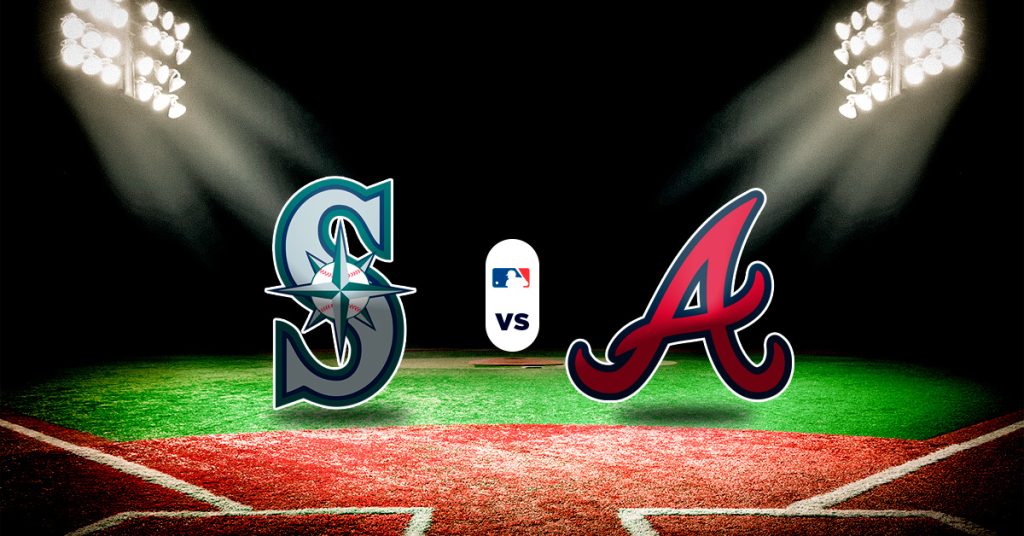 Pronóstico MLB: Mariners vs. Braves – datos de mlb