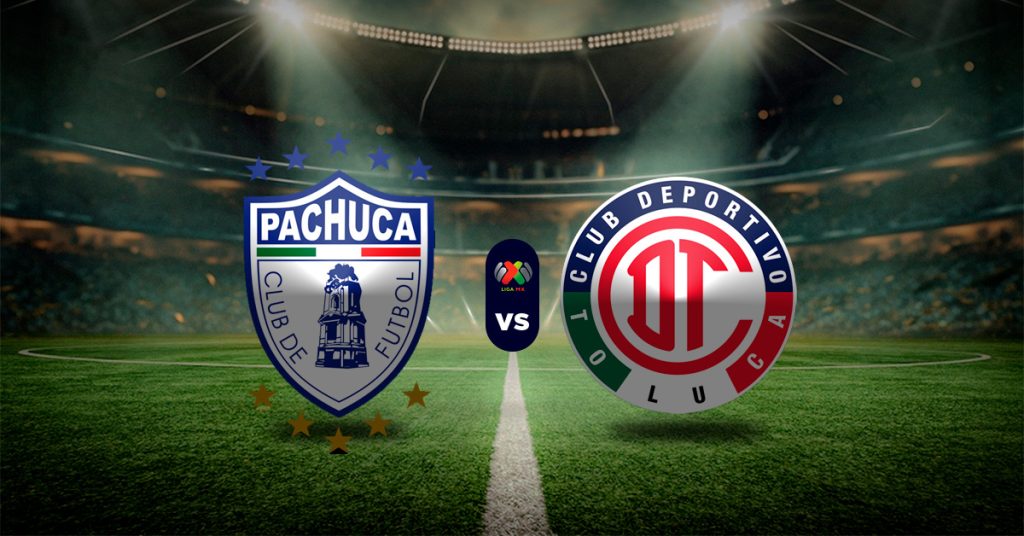 Pronóstico Pachuca vs Toluca – Resultados liga mexicana de futbol