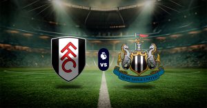 Pronóstico Fulham vs Newcastle – Datos premier league hoy