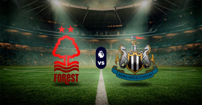 Pronóstico Nottingham Forest vs Newcastle – Resultados Premier League hoy
