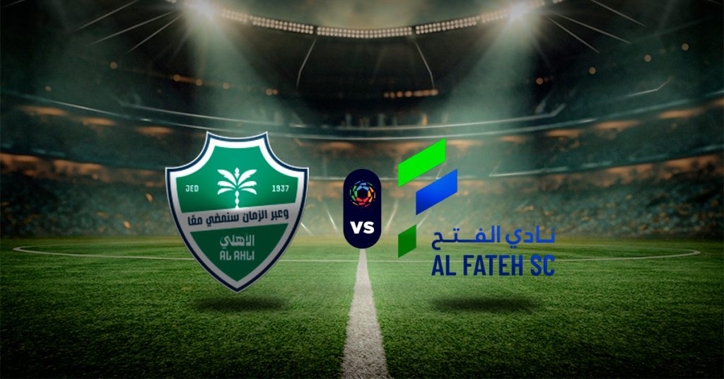 Pronóstico Liga Profesional Saudí: Al Ahli SC vs Al Fateh – Apuestas liga arabe de futbol