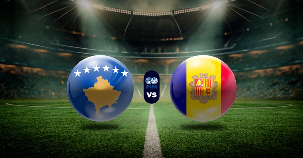 Pronóstico Kosovo vs Andorra - datos amistosos internacionales hoy