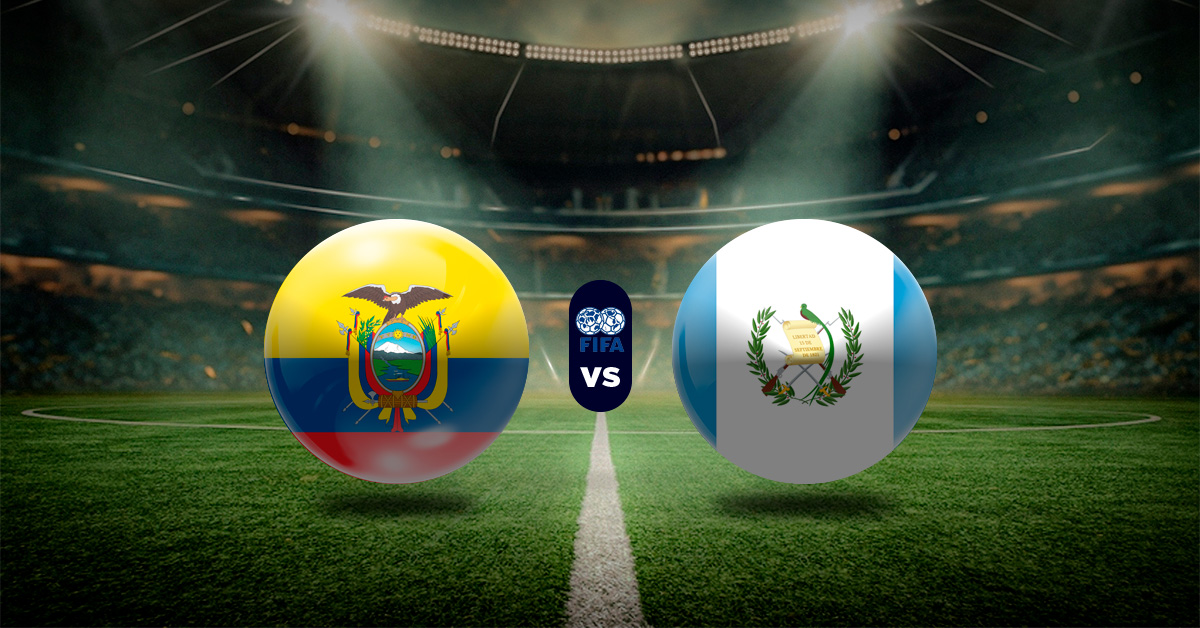 Pronóstico Ecuador vs Guatemala - amistosos futbol internacional