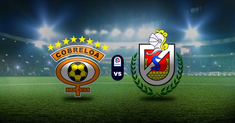 El primer choque de este domingo 12 de julio será el de Cobreloa vs La Serena, en la jornada 6 de la Copa Chile.
