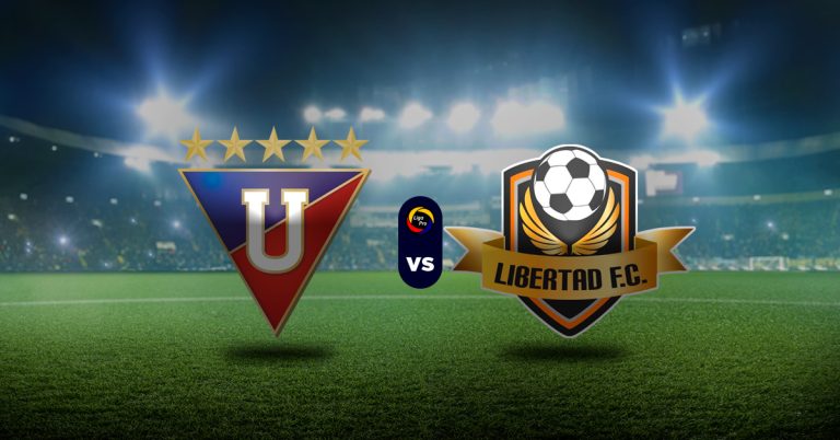 Pronóstico LDU Quito vs Libertad FC - Resultados Liga Pro Ecuador