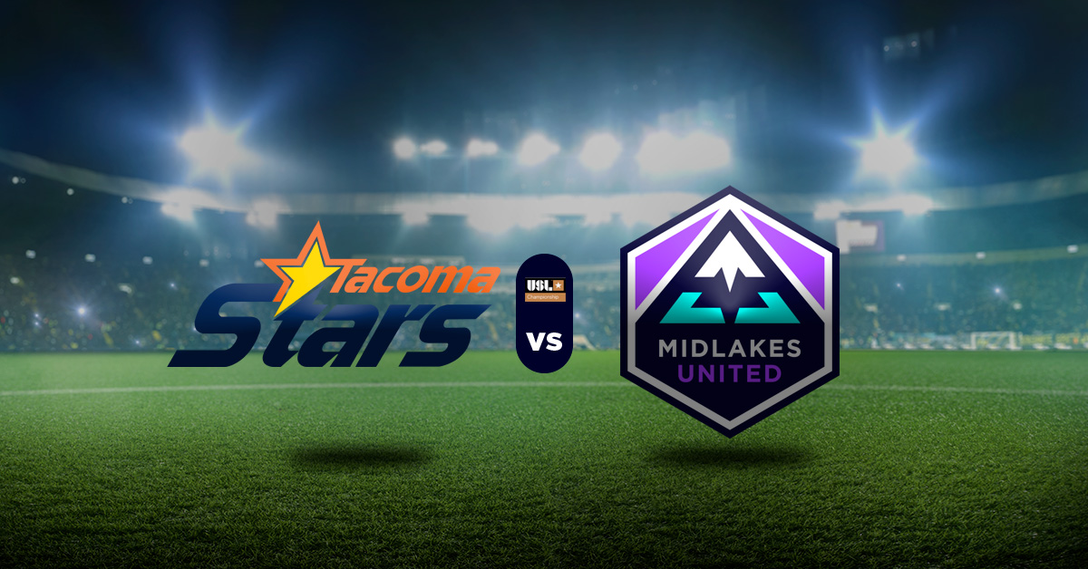 Pronóstico Tacoma Stars vs Midlakes United - Resultados USL League Two