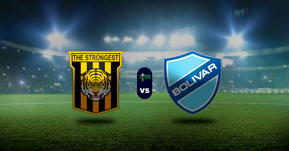 Pronóstico The Strongest vs Bolívar – Liga Boliviana