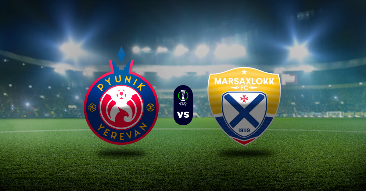 Pronóstico Pyunik Yerevan vs Marsaxlokk – Conference League