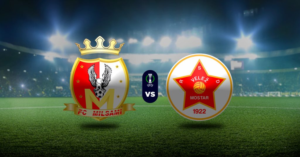 Pronóstico Milsami vs Velez Mostar – Conference League
