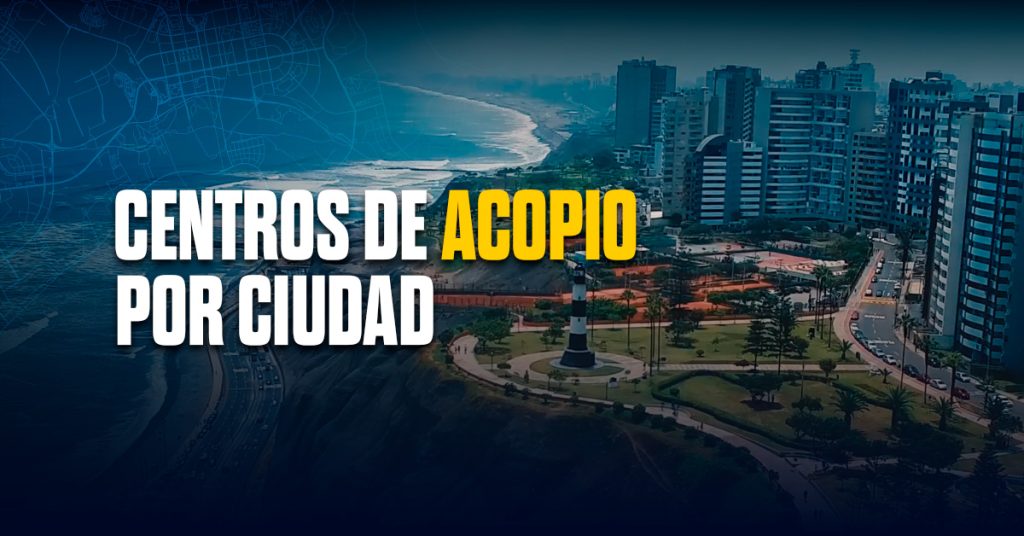 Centros de acopio Perú en provincias