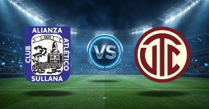 Alianza Atlético vs UTC, ver mejores cuotas y pronósticos con estadísticas por Copa de la Liga de Perú 2026 en MasterBets365.