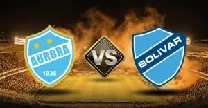 Aurora vs Bolívar. Juego local, ver cuotas y pronósticos con estadísticas por Liga Boliviana 2026 en MasterBets365