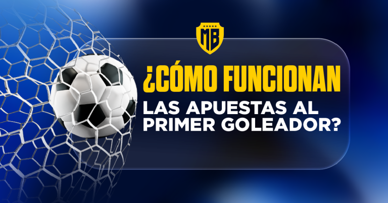 Apuestas primer goleador