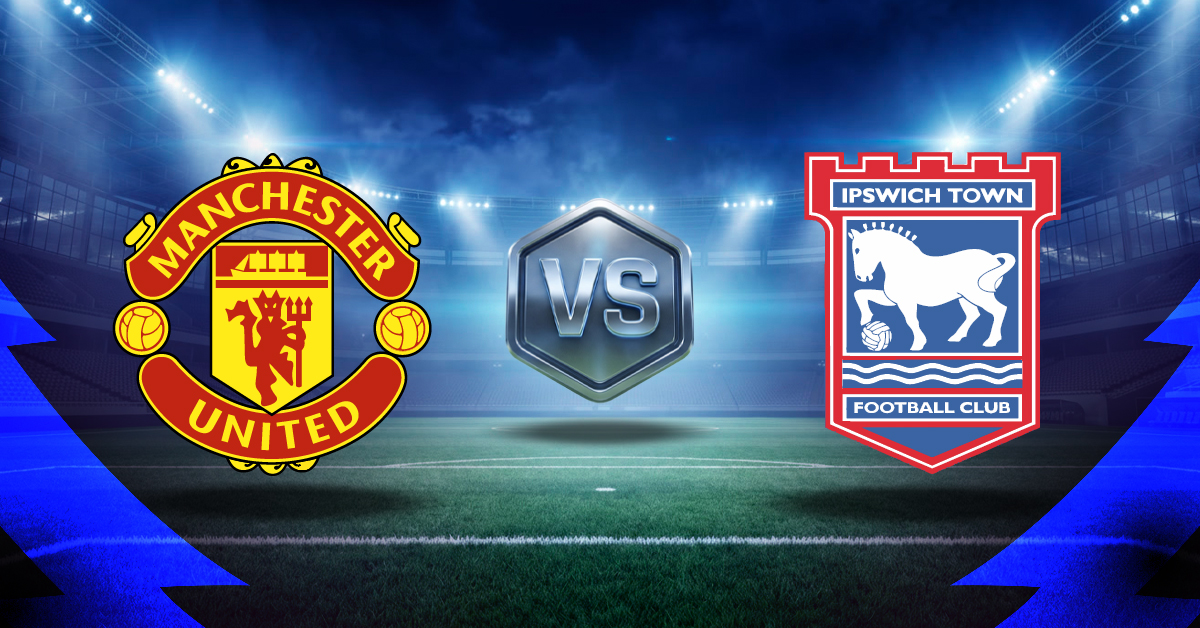 Manchester United vs Ipswich Town se verán las caras en el Old Trafford para disputar la segunda jornada de la Premier League.