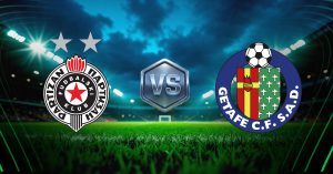 Partizan vs Getafe hoy, ver las cuotas y pronósticos gratis con estadísticas por Conference League 2026 en MasterBets365.
